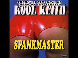 Kool Keith - Spankmaster (2001)
