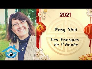 Feng Shui 2021 - Afflictions et 4 Nobles