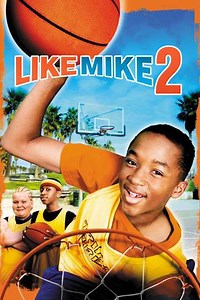 Like Mike 2: Streetball - Where to Watch