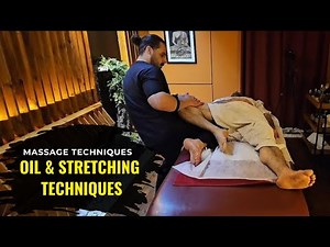 Full Body Oil Massage & Deep Stretching — Professional Therapist Techniques Revealed