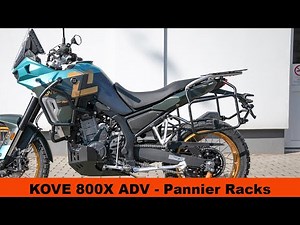 Kove 800X ADV Pannier Racks - Installation Guide