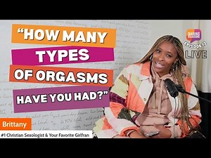 18 Different Types of Orgasms | Thank God for Orgasms | Discussions Season 1 Climax