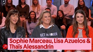 Invitées : Sophie Marceau, Lisa Azuelos et Thaïs Alessandrin explorent la jeunesse actuelle dans LOL 2.0