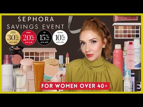 Sephora Savings Event Spring 2026 🌸 {Mature Skin (women over 40+) recommendations!}