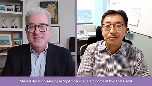 Shared Decision-Making in Squamous Cell Carcinoma of the Anal Canal