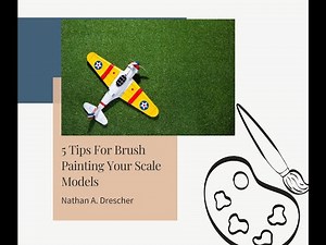 5 Tips For Brush Painting Scale Models