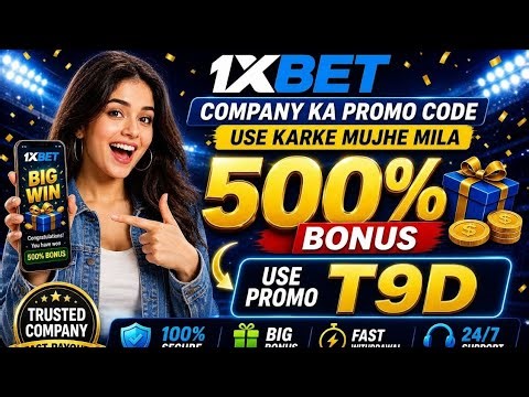 1xBet Promo Code | T9D | 500% Bonus Trick 🔥 | Latest 1xBet Signup Offer 2026