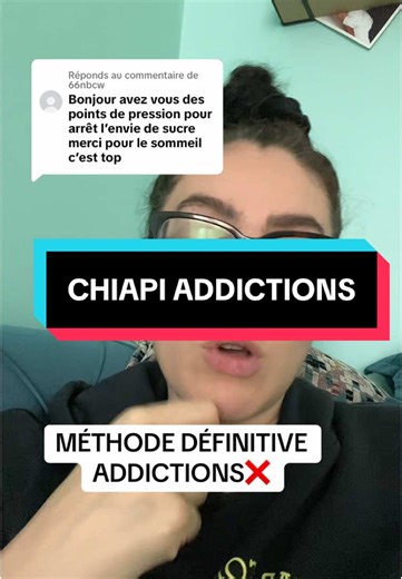 Méthode Chiapi : Stoppez vos addictions efficacement