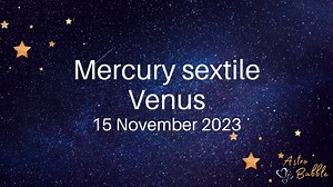 Mercury will sextile Venus on the 15th of November 2023. Mercury sextile Venus is a fun, flirty, sociable aspect. Astro Babble is co-hosted by Lynda from Scullywag Astrology and Donna from Donna Barr Consulting Donna's astrological and crystal services - https://donnabastrology.com/shop/ Lynda's astrological services - https://www.astrology.scullywag.com/astrology-shop/ Astro Babble website - https://www.astro-babble.com/ Astro Babble YouTube - https://www.youtube.com/@astro-babble Astro Babble 