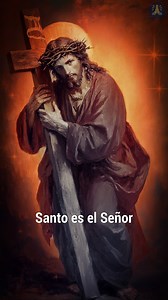 28K views · 1.9K reactions | Santo, Santo, Santo es el Señor | Oraciones Cortas | Facebook