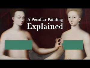 Portrait of Gabrielle d'Estrées and Her Sister