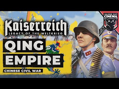 World of Kaiserreich - Qing Empire