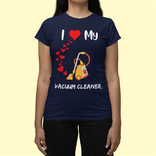 Vacuum Cleaning Shirt, Funny Vacuum Cleaner Quote, Household Chores Lover Gift - Etsy