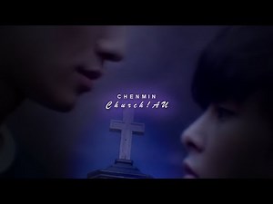 chenmin † church!au