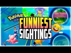 Pokemon Go - The Top 5 FUNNIEST Pokemon Go Sightings! (Funny Pokemon Go FAILS)