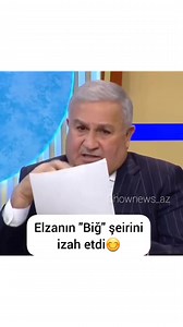 ✔️ Yusif Mustafayev Elza Seyidcahanın "Bığ" şeirini özünəməxsus şəkildə izah etdi..)) | Azerbaycan