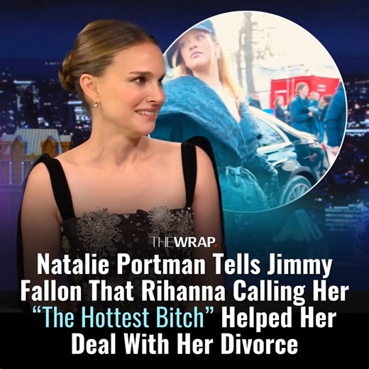 27K views · 676 reactions | In a recent interview on 'The Tonight Show Starring Jimmy Fallon,' Natalie Portman revealed that Rihanna calling her "one of the hottest bitches in Hollywood" helped her deal with her divorce.  : Instagram / @stephanefeugerephotography | TheWrap | Facebook