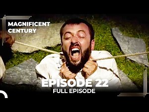 Magnificent Century Episode 22 | English Subtitle