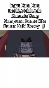 2.4K views · 11 reactions | Quote Itachi uchiha 鹿 #Naruto #Sasuke #Sakura #Kakashi #Akatsuki #Shikamaru #Nagato #Pain #Jiraiya #Orochimaru #PDS4 #Tsunade #Konan #NoharaRin #Konohamaru #UchihaMadara #UchihaItachi #UchihaObito #NarutoKecil #NarutoShippuden | Irfan Febry Hernawan | Facebook