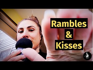 ASMR Whispers & Kisses
