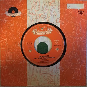 Stubby Kaye - I'm Married To A Striptease Dancer