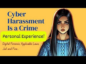 Cyber Harassment | Laws, Penalties, Jail Time and Fine | Digital Evidences Stays