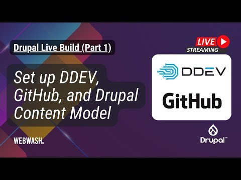 Drupal Live Build (Part 1): Set up DDEV, GitHub, and Drupal Content Model