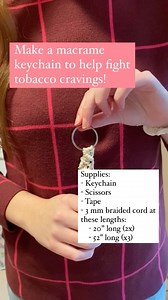 Keeping your hands busy is a proven way to fight cravings. One idea? Macrame! Creating a macrame keychain is a rewarding way to spend your time waiting for the craving to pass. Learn how here: https://bit.ly/3jQuhnY | Oklahoma Tobacco Helpline