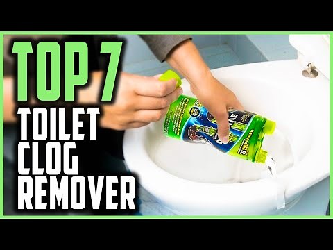 Best Toilet Clog Remover in 2024 | Top 7 Best Clog Remover For Toilet