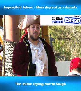 Impractical Jokers - Murr dressed as a dracula , The mime trying not to laugh #impracticaljokersclips #impracticaljokers #viral #impracticaljokersedit #fyp | Lizard Lick Fans