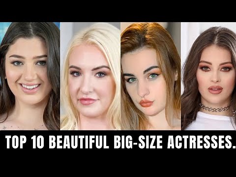 Most Gorgeous Big Size Actresses You Must See Top 10 Countdown