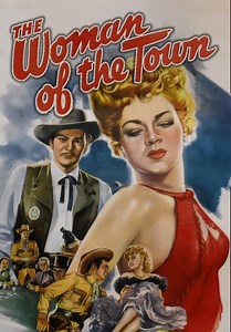 The Woman of the Town (1943)