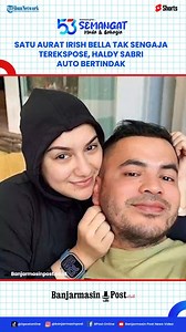 BANJARMASINPOST.CO.ID - Pengusaha Haldy Sabri langsung bertindak saat satu aurat artis Irish Bella tak sengaja terlihat. Memang, setelah cerai dari Ammar Zoni, Irish Bella bahagia menikah dengan Haldy Sabri. Setelah menikah pada Oktober 2024 lalu, Haldy Sabri tampak kerap membagikan momen kebersamaannya dengan sang istri di akun sosial media instagram miliknya pribadi. Baca Selengkapnya di: https://banjarmasin.tribunnews.com/2025/01/18/satu-aurat-irish-bella-tak-sengaja-terekspose-haldy-sabri-au