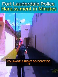 1.3K views · 41 reactions | Fort Lauderdale Police: Haras.sment in Minutes | Copwatch and Audit | Facebook