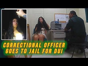 Correctional Officer GOES TO JAIL After DUI Arrest
