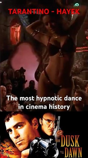 🔥 3/3 Salma Hayek's Iconic Dance Scene in From Dusk Till Dawn 🐍 | Unforgettable Movie Magic 🌟