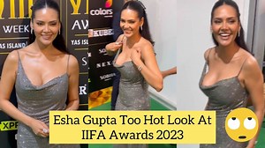 Bapre 😳 Esha Gupta Tourns Up The Heat With Her Smoking Hot Look Walks The Red Carpet At IIFA Awards 2023 #EshaGupta | Varinder Chawla
