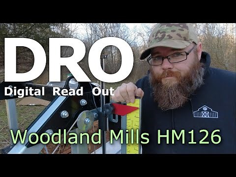 028 - Installing iGaging EZ-VIEW Digital Read Out(DRO) on our Woodland Mills HM126 Portable SawMill