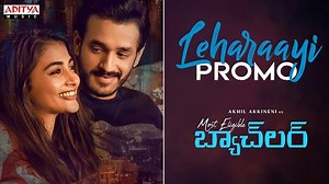 'Leharaayi' Promo: Scintillating Chemistry Between Akhil & Pooja!