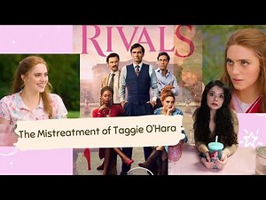 Rivals Hulu -- The Mistreatment of Taggie O'Hara