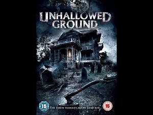 Грешная земля Unhallowed Ground 2015