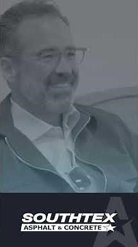 SouthTex Asphalt & Concrete Testimonial