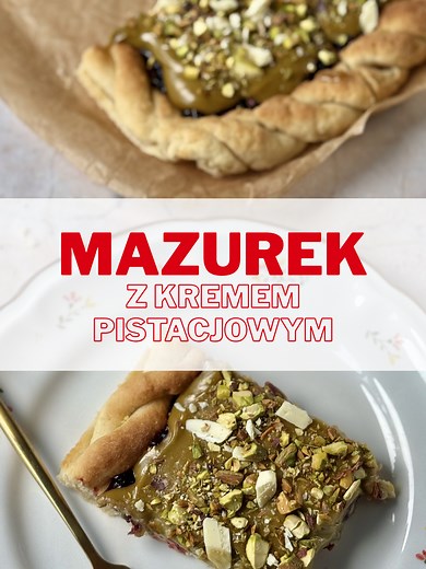 Mazurek z Kremem Pistacjowym na Wielkanoc