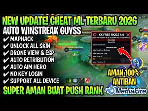 LATEST ML CHEAT 2026 ANTI BANNED - MOD MENU MAP HACK MOBILE LEGENDS UNLOCK ALL LATEST SKINS