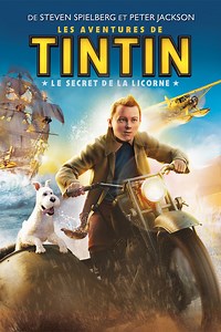 Les aventures de Tintin, le secret de la licorne - Les 15 meilleurs films Netflix pour les enfants