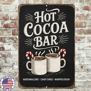 Hot Cocoa Bar Sign | 8x12 Aluminum Wall Decor | Rustic Farmhouse Kitchen Winter Sign | Vintage Hot Chocolate Wall Art - Etsy