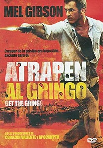 Atrapen al gringo