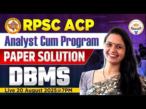 RPSC ACP भर्ती 2025 | ACP (Analyst Cum Programmer) Paper Solution | DBMS | ACP DBMS Paper Solution