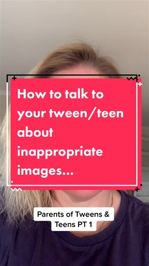 How to Talk to Teens About Inappropriate Images