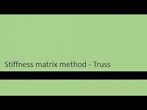 Stiffness matrix method- Truss example (with spring)